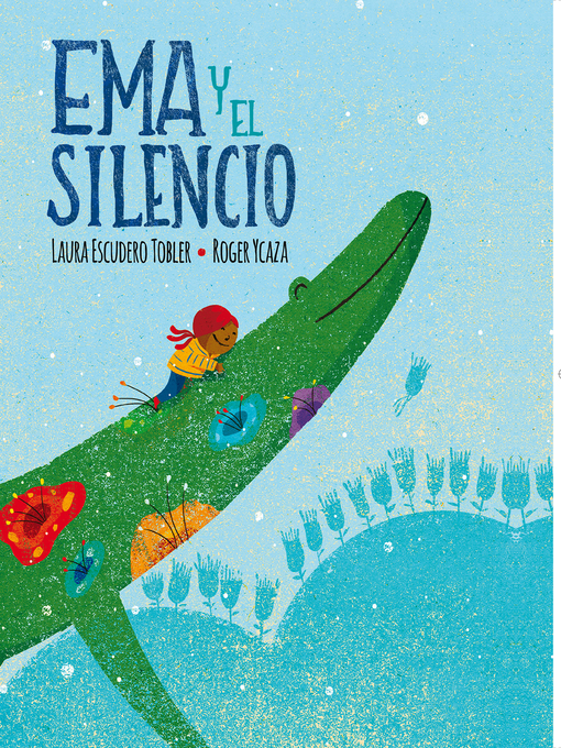 Title details for Ema y el silencio by Laura Escudero - Available